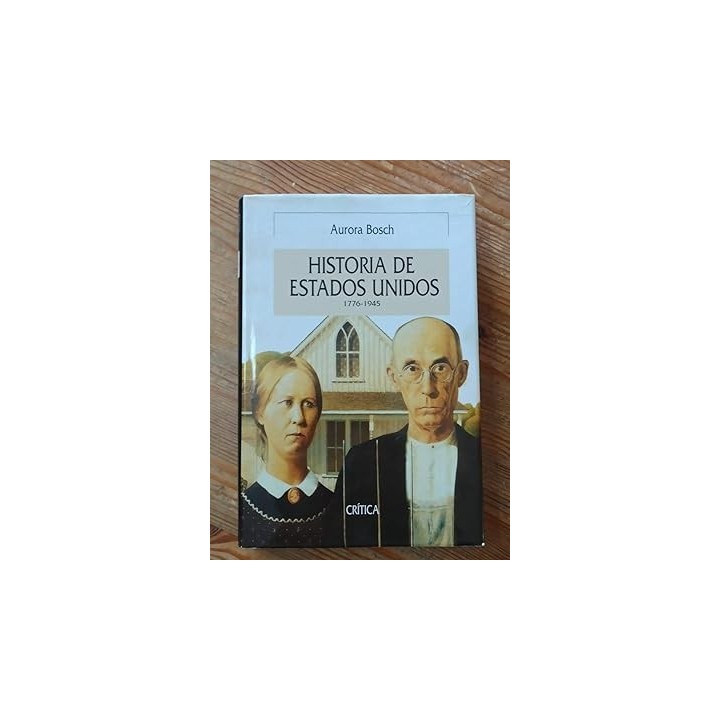 HISTORIA DE ESTADOS UNIDOS 1776-1945.